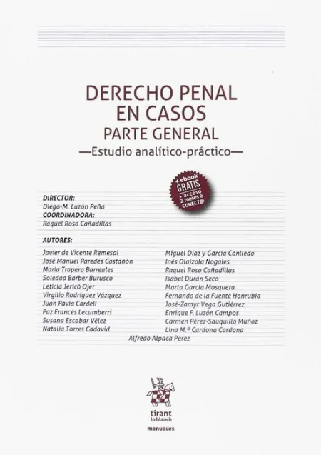Derecho Penal en Casos Parte General -Estudio Analitico Practico