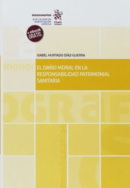 El Daño Moral en la Responsabilidad Patrimonial Sanitaria
