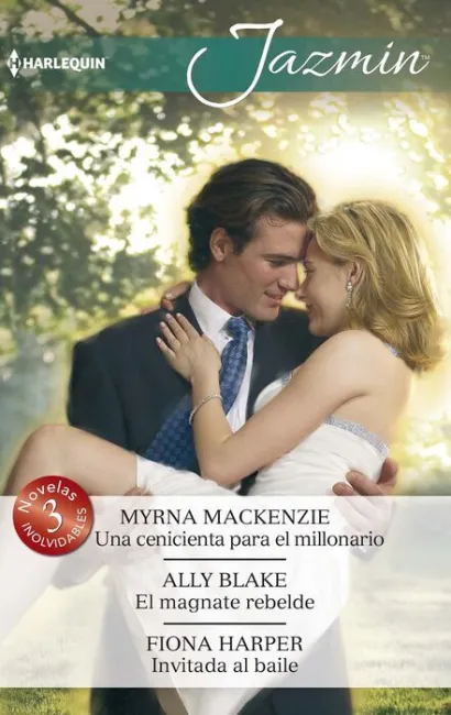 Una Cenicienta para el Millonario; el Magnate Rebelde; Invitada Al Baile