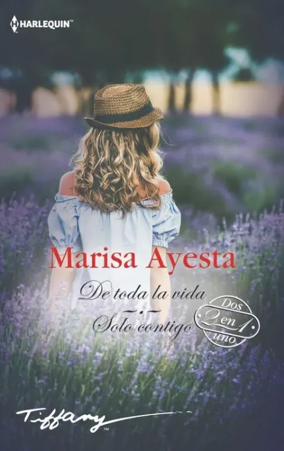 De Toda la Vida / Solo Contigo
