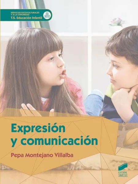 017 Cf Expresion y Comunicacion - T. s. Educacion Infantil