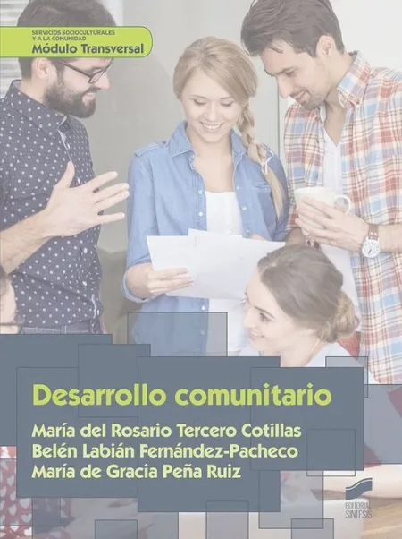 017 Cf Desarrollo Comunitario. Modulo Transversal Tecnico Superior en Promocion de Igualdad de Genero/ Tecnico Superior Animacion Sociocultural y Turistica