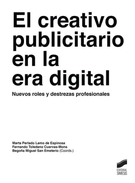El Creativo Publicitario en la Era Digital