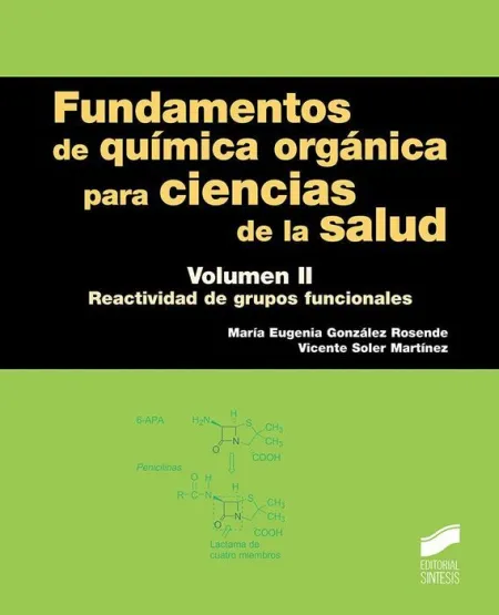 T2 Fundamentos de Quimica Organica para Ciencias de la Salud. Reactividad de Grupos Funcionales
