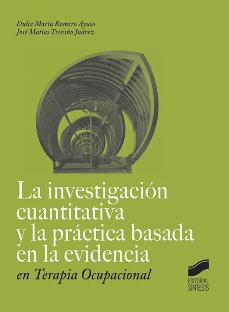 018 la Investigación Cuantitativa y la Práctica Basada en le Evidencia en Terapia Ocupacional