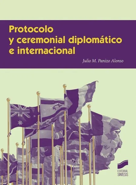 Prococolo y Ceremonial Diplomático Internacional
