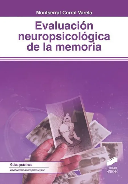 Evaluación Neuropsicológica de la Memoria