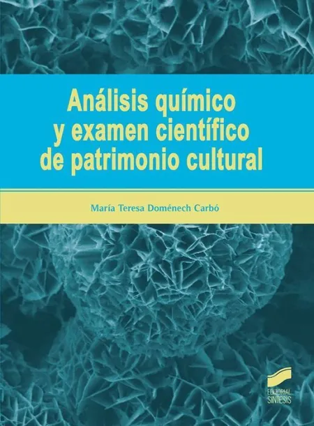 Análisis Químico y Examen Científico de Partrimonio Cultural