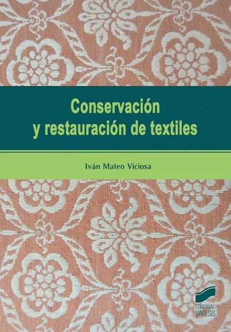Conservación y Restauración de Textiles