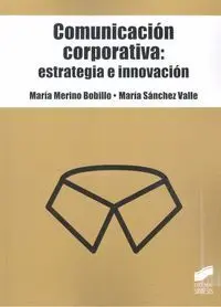 Comunicación Corporativa: Estrategia e Innovación