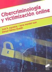Cibercriminologia y Victimización Online