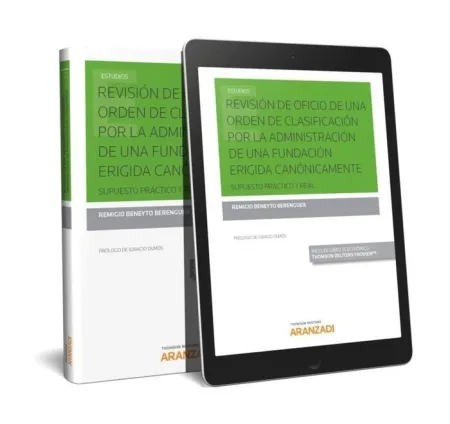 Revisión de Oficio de una Orden de la Clasificación por la Administracion de una Fundacion Erigida Canonicamente