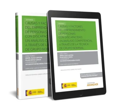 Causas y Factores del Emprendimiento de Personas con Discapacidad. Un Análisis Competencial a Traves de la Tecnica de Grupo Nominal