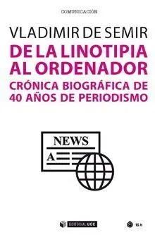 De la Linotipia Al Ordenador