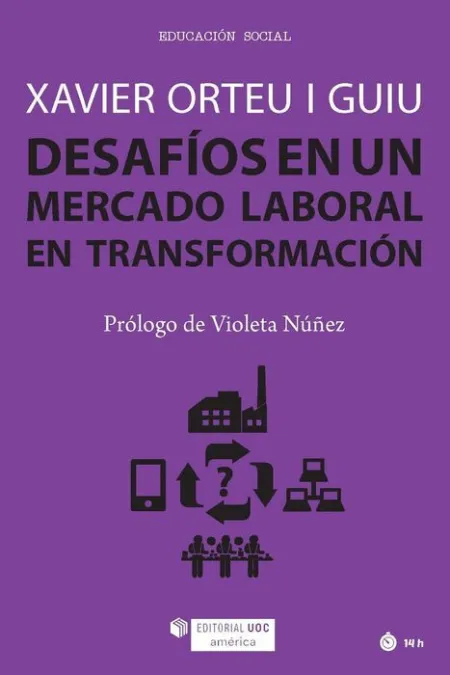 Desafios en un Mercado Laboral en Transformacion (Edicion Pa