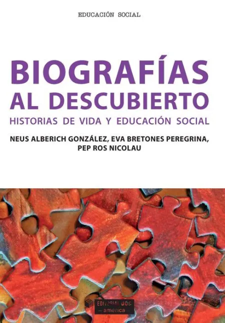 Biografias Al Descubierto Historias de Vida y Educacion Soc