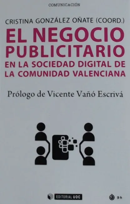 El Negocio Publicitario en la Sociedad Digital de la Comunidad Valenciana