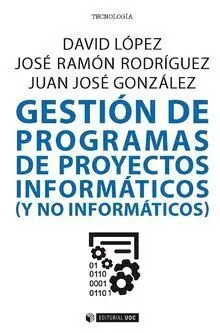 Gestiã?Â³N de Programas de Proyectos Informã?Â¡Ticos (Y no Informã?Â¡Ticos)