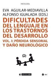 Dificultades del Lenguaje en los Transtornos del Desarrollo