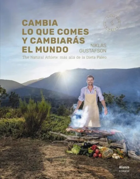 Cambia lo que Comes y Cambiarás el Mundo