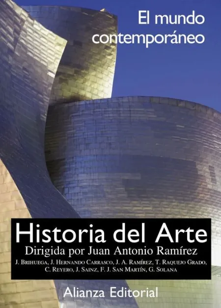 Historia del Arte. El Mundo Contemporáneo 4