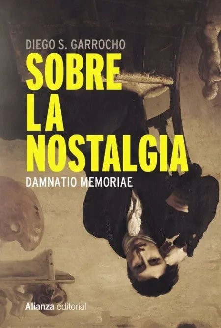 Sobre la Nostalgia