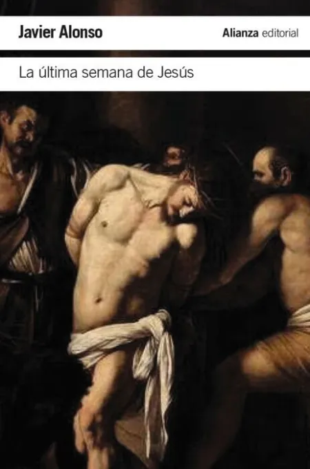 La Última Semana de Jesús