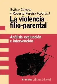 La Violencia Filio-Parental