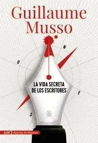 La Vida Secreta de los Escritores (Adn)