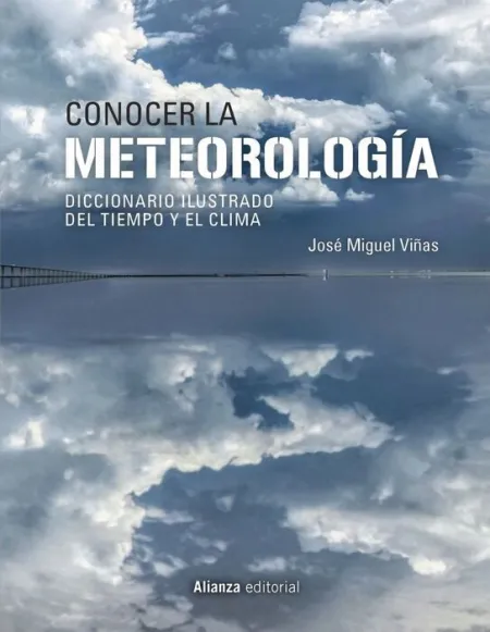 Conocer la Meteorologia. diccionario del Tiempo y el Clima
