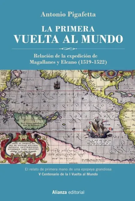 La Primera Vuelta Al Mundo [Edición Ilustrada]