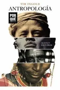 Antropología: ¿Por qué Importa?