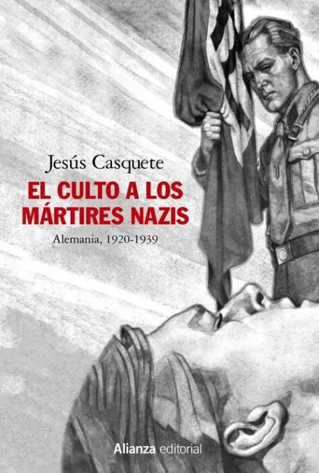El Culto a los Mártires Nazis