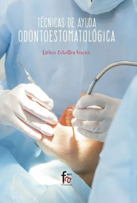 Técnicas de Ayuda Odontoestomatologica