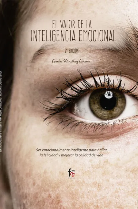 El Valor de la Inteligencia Emocional 2-Ed