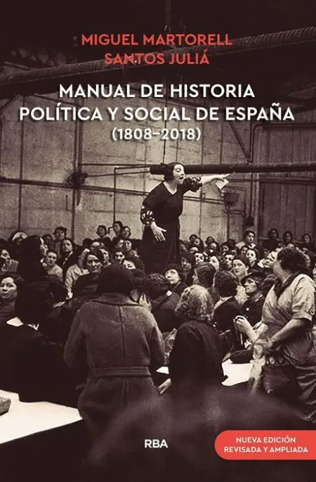 Manual de Historia Politica y Social de España (1808-2018) (Nueva