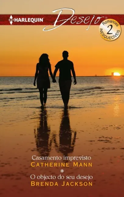 Casamento Imprevisto; o Objecto Do Seu Desejo