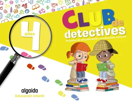020 4Años Club de Detectives. Educación Infantil