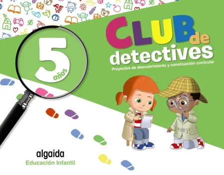 020 5Años Glob. Club de Detectives. Educación Infantil