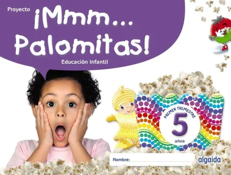 022 5Años 1Trim ¡Mmm... Palomitas!