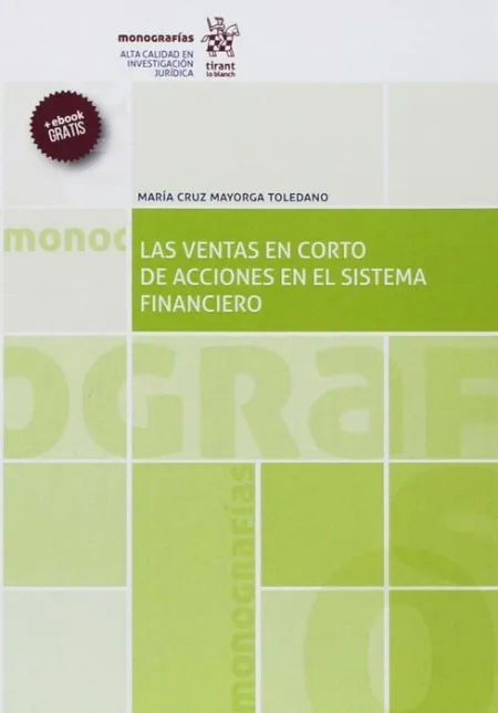 Las Ventas en Corto de Acciones en el Sistema Financiero
