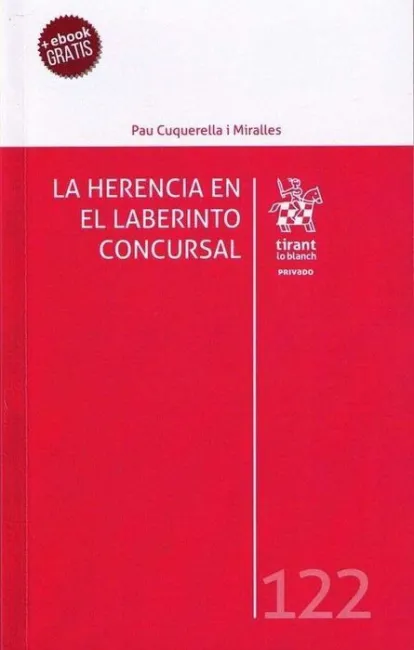 La Herencia en el Laberinto Concursal