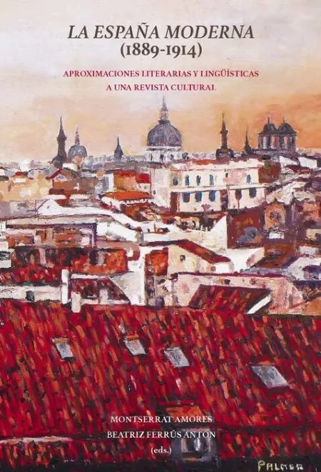 La Espaã?Â?A Moderna (1889-1914)