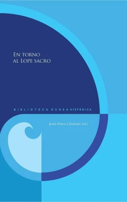 En Torno Al Lope Sacro