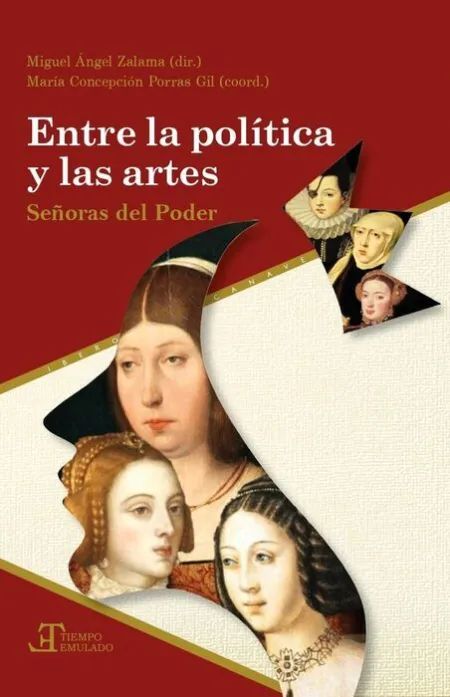 Entre la Politica y las Artes Seã?Â?Oras del Poder