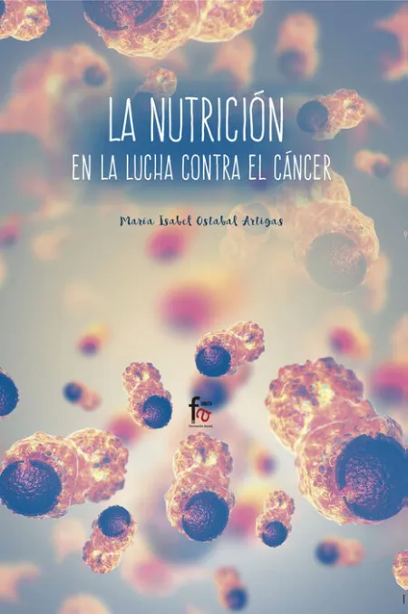 La Nutrición en la Lucha Contra el Cancer