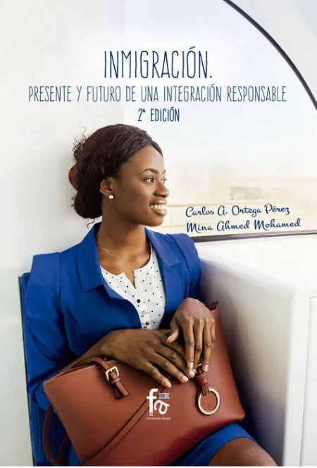La Inmigracion: Presente y Futuro de una Integracion Responsable