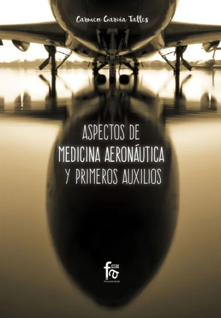 Aspectos de Medicina Aeronáutica y Primeros Auxilios