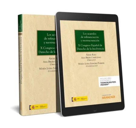 Los Acuerdos de Refinanciación y Reestructuración (Dúo)