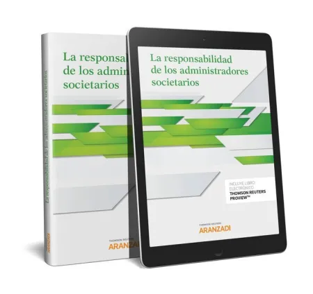 La Responsabilidad de los Administradores Societarios (Dúo)